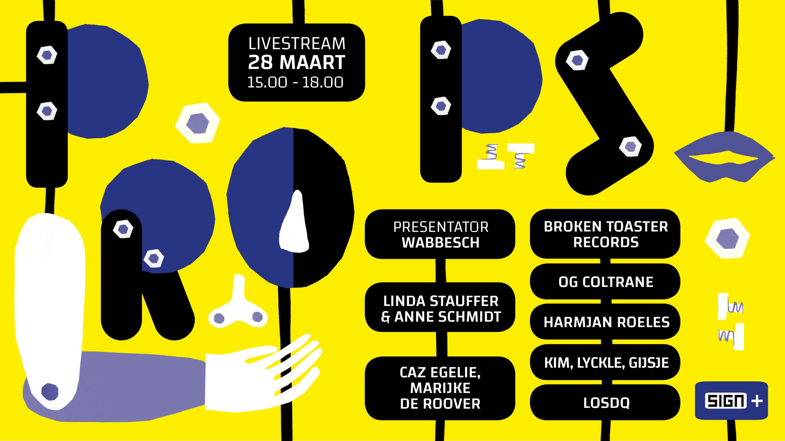 LIVESTREAM PROPS Linda Stauffer & Anne Schmidt, Caz Egelie en Broken